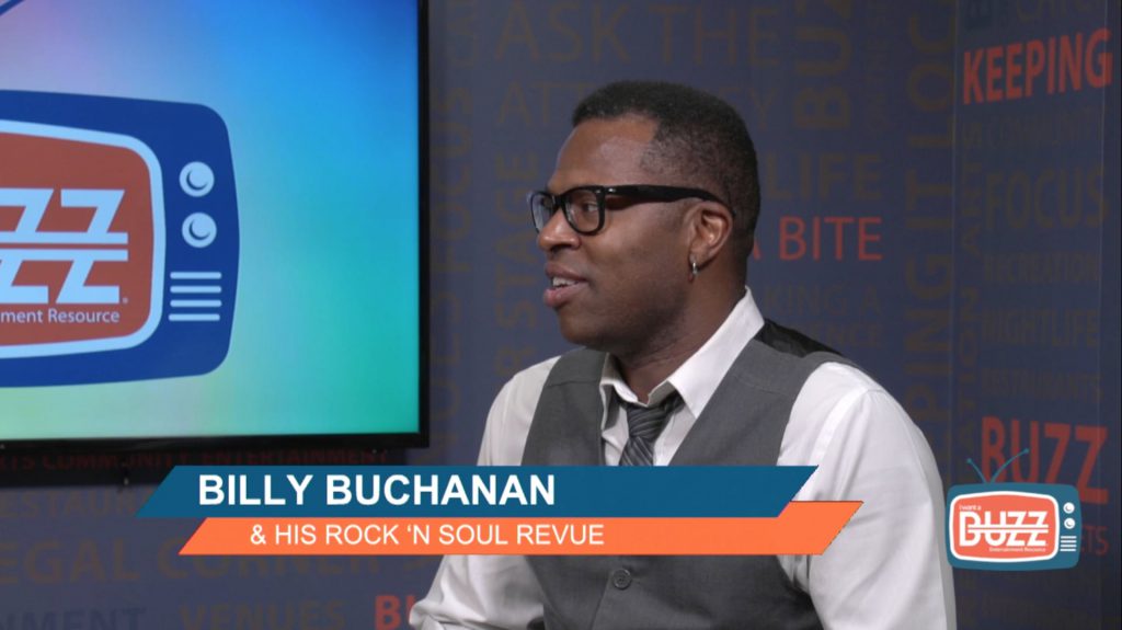 BUZZ TV – Billy Buchanan, & His Rock ‘n Soul Revue