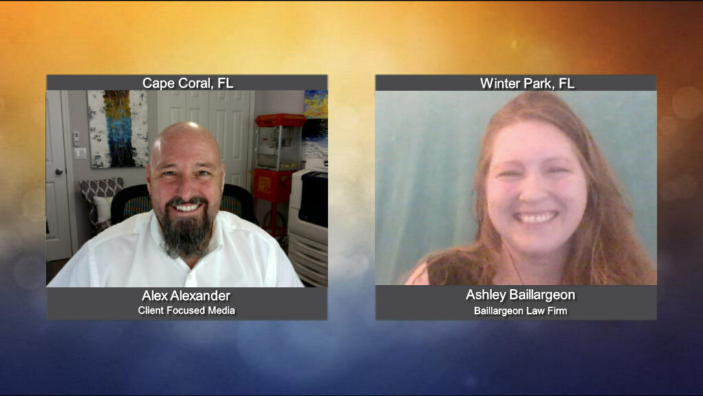 “Ask the Attorney” with Ashley Baillargeon from Baillargeon Law Firm