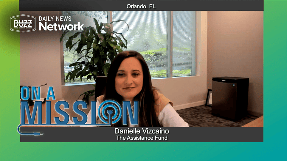 On a Mission with Danielle Vizcaino of The Assistance Fund