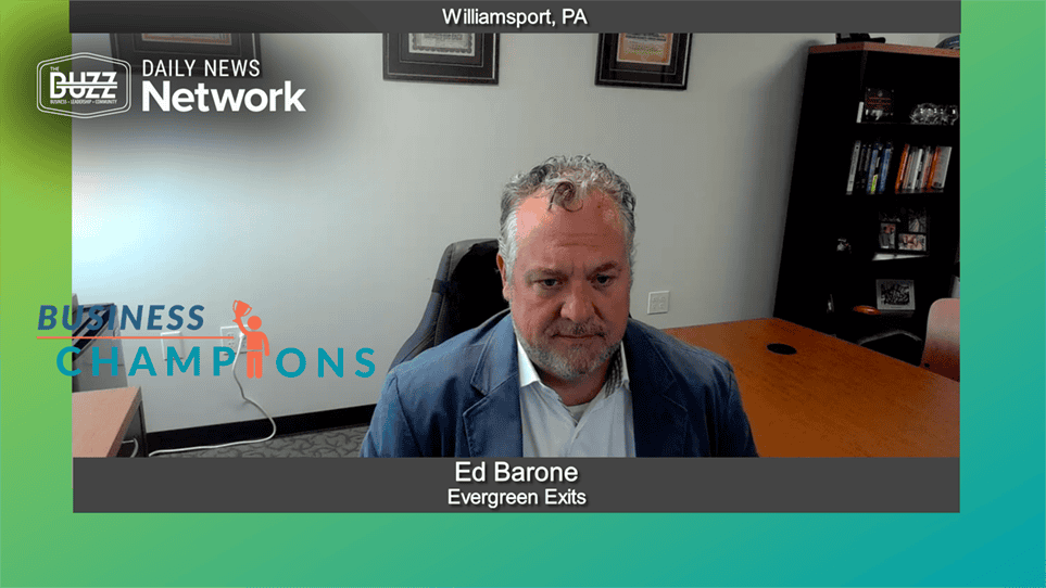 Business Champions with Ed Barone of Evergreen Exits