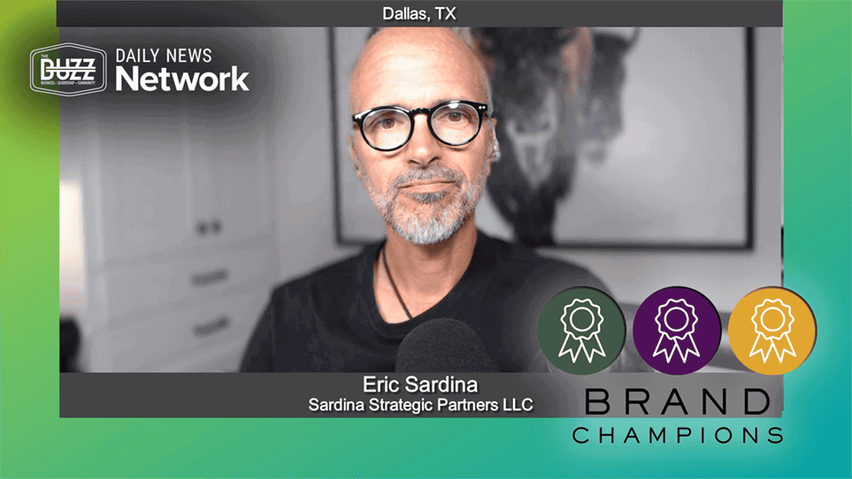 Business Champions with Eric Sardina of Sardina Strategic Partners LLC