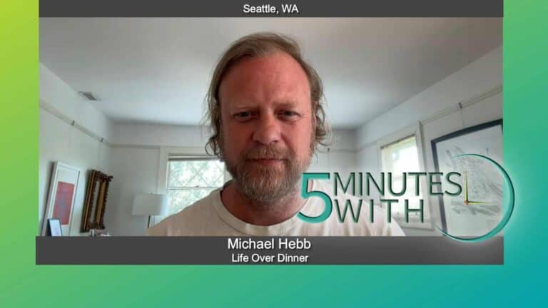 5 Minutes With Michael Hebb of Life Over Dinner