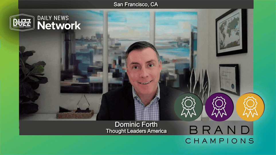 Brand Champions with Dominic Forth of Thought Leaders America