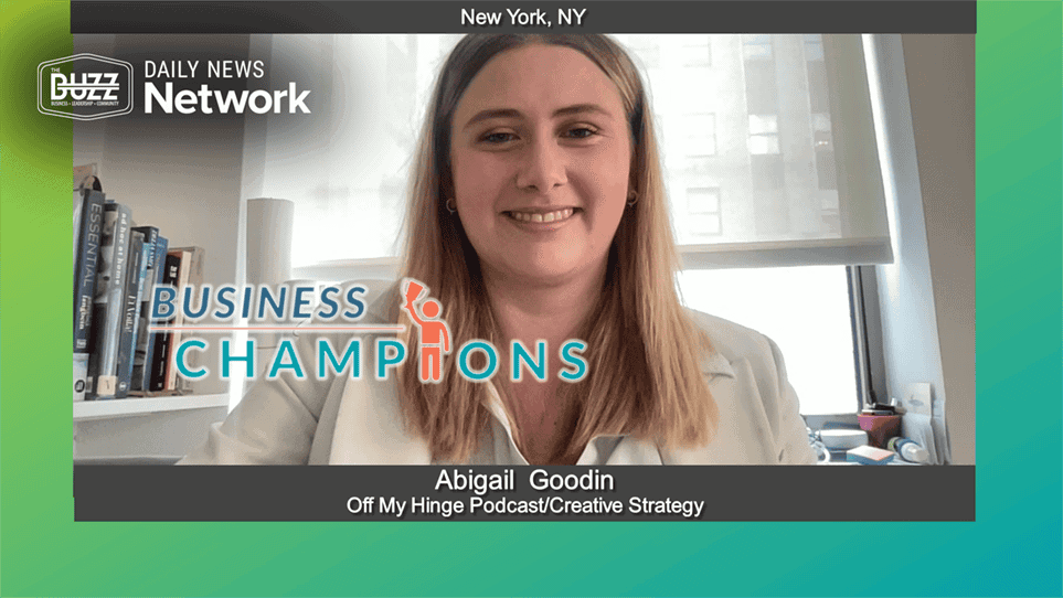 Business Champions with Abigail  Goodin of Off My Hinge Podcast/Creative Strategy