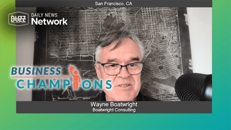 Business Champions with Wayne Boatwright of Boatwright Consulting