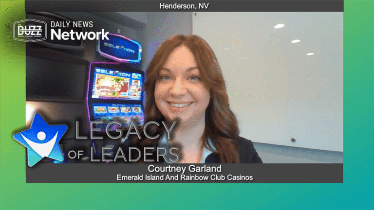 Legacy of Leaders  with Courtney Garland of Emerald Island and Rainbow Club Casino