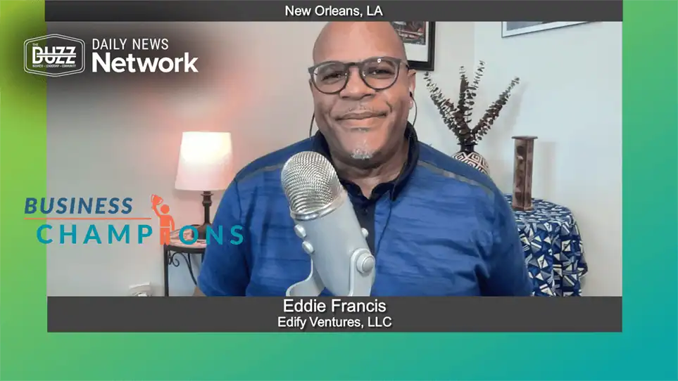 Business Champions with Eddie Francis of Edify Ventures