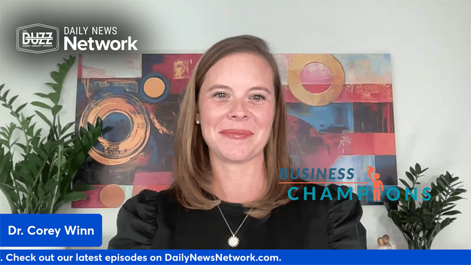 Business Champions with Dr. Corey Winn