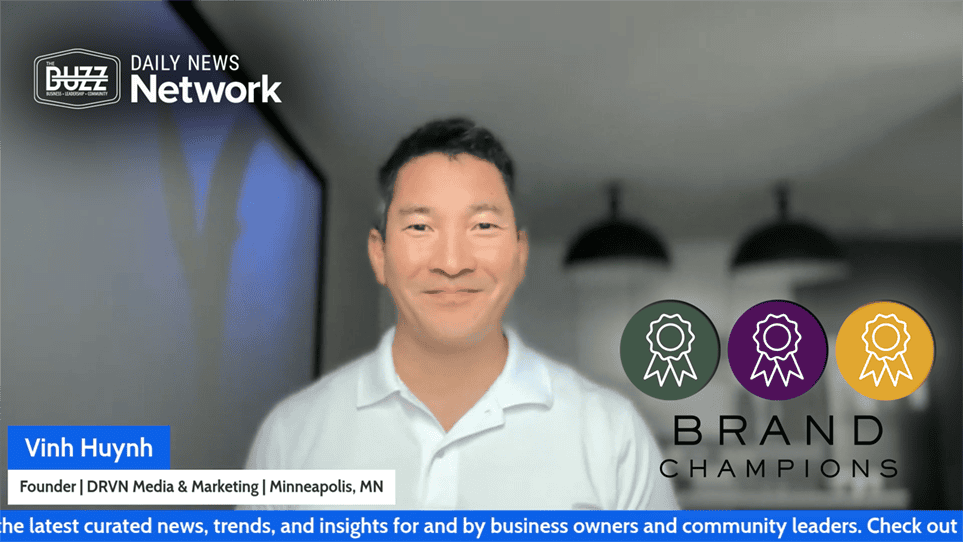 Brand Champions with Vinh Huynh of DRVN Media & Marketing