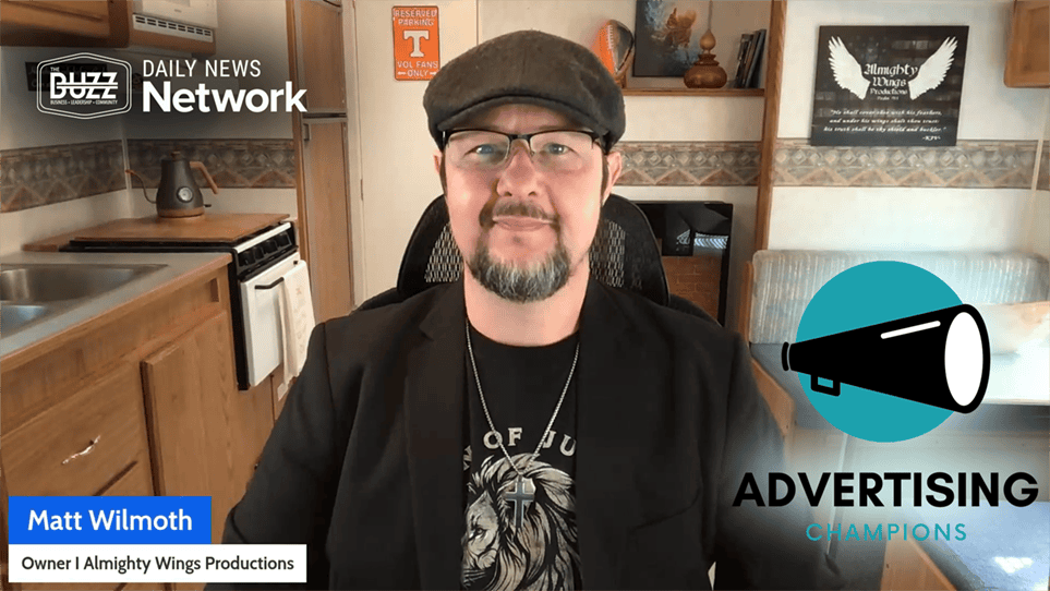 Advertising Champions with Matt Wilmoth of Almighty Wings Productions