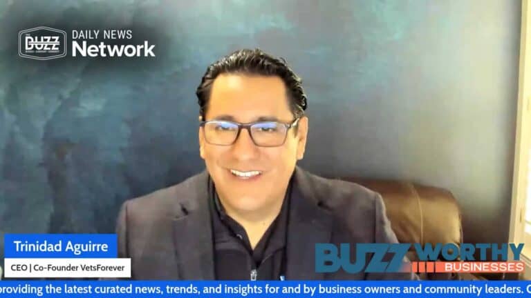 Buzzworthy Businesses with Trinidad Aguirre of VetsForever