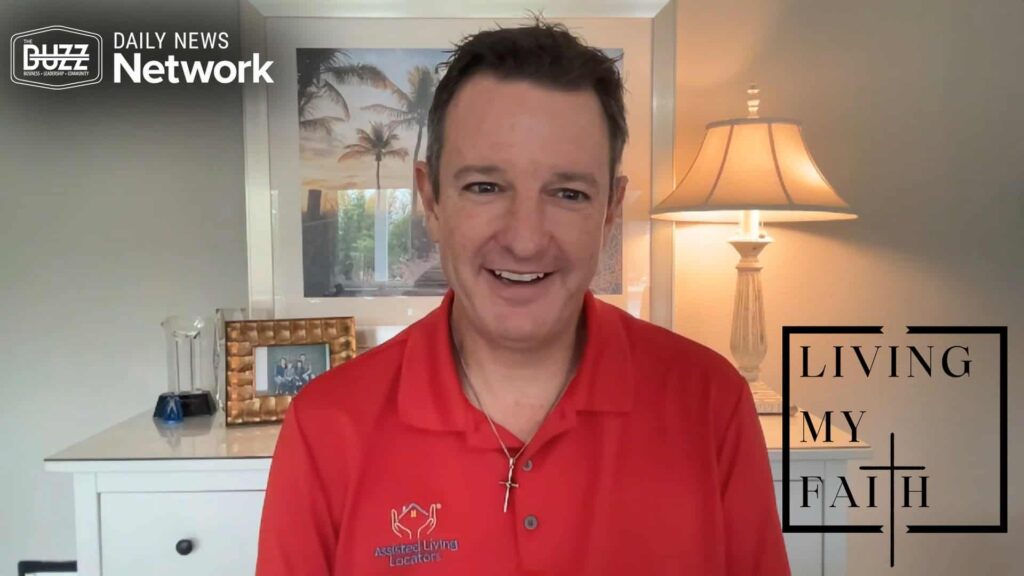 Living My Faith with David Hopkins of Assisted Living Locators