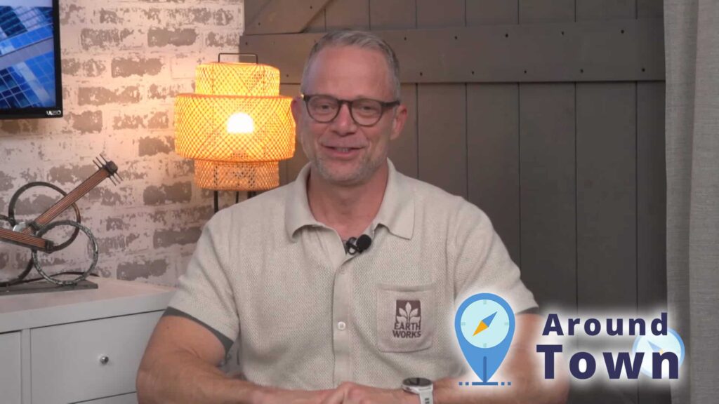 Around Town with Chad Lakin of Earth Works